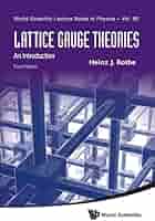Lattice Gauge Theories: An Introduction (Fourth Edition